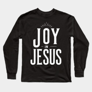 Joy in Jesus Long Sleeve T-Shirt