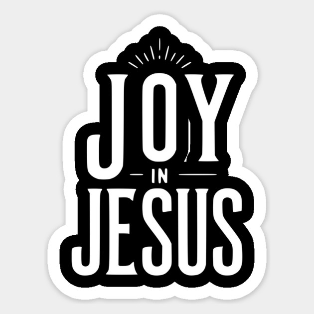 Joy in Jesus Sticker by Frank Ring