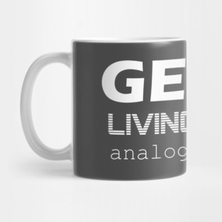 Gen X: Living Digital, Analog at Heart - Generation X Mug