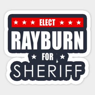 Rayburn For Sheriff Magnet