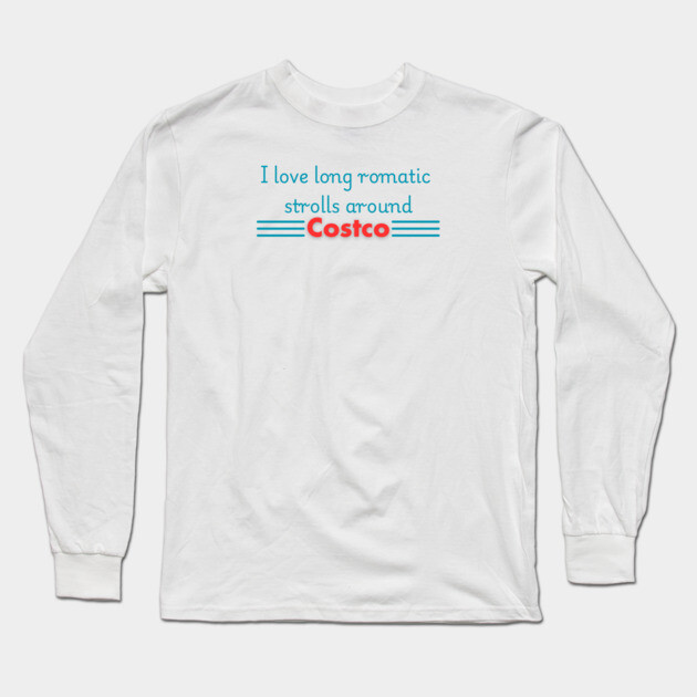 Costco Long Sleeve T-Shirt by Low Life Shirts
