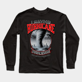 I survived Hurricane Helene Long Sleeve T-Shirt