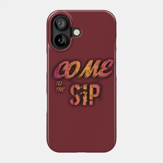 SIP SHIRT Phone Case by Nizar clothing store 