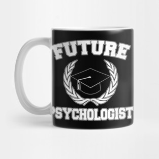 Future Psychologist Mug