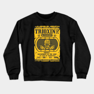 Trioxin 245 Crewneck Sweatshirt