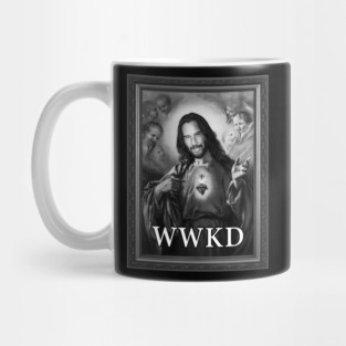 What Would Keanu Do Mug