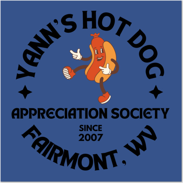 Yann's Hot Dog Appreciation Society Wall Art by casualteesinc
