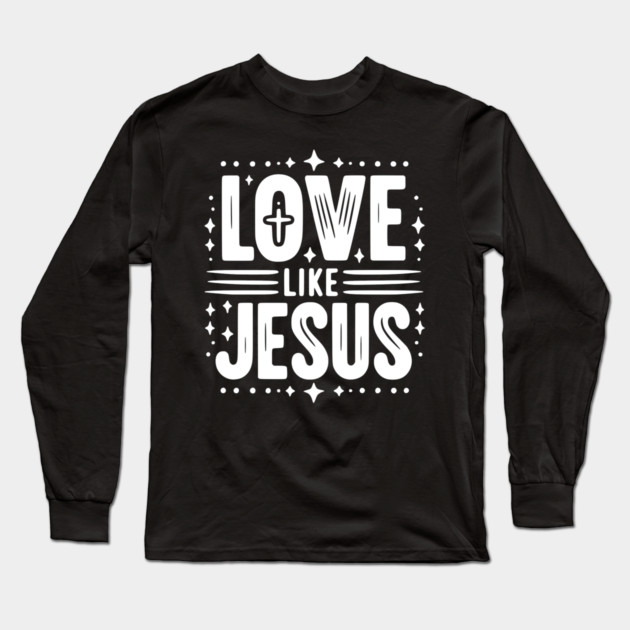 Love is Jesus Long Sleeve T-Shirt by Frank Ring