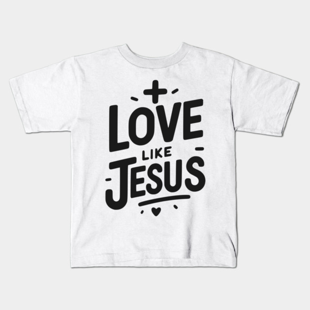 Love is Jesus Kids T-Shirt by Frank Ring