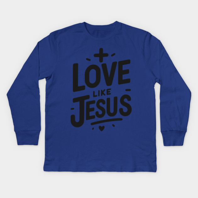 Love is Jesus Kids Long Sleeve T-Shirt by Frank Ring