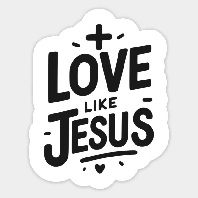 Love is Jesus Sticker by Frank Ring