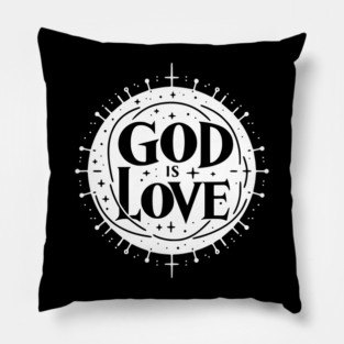 God is Love Pillow