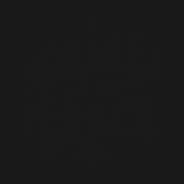 Grace Upon Grace by Frank Ring