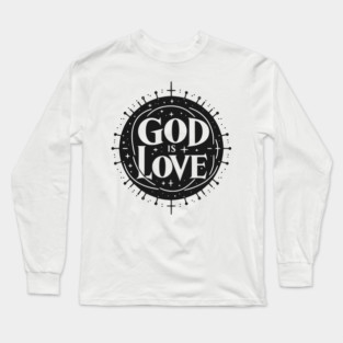 God is Love Long Sleeve T-Shirt