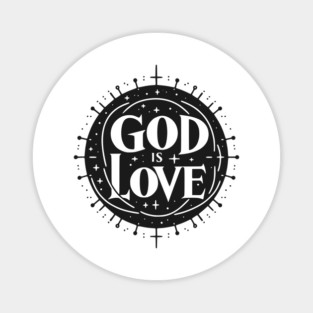 God is Love Magnet