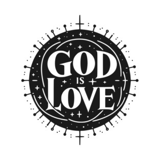 God is Love T-Shirt