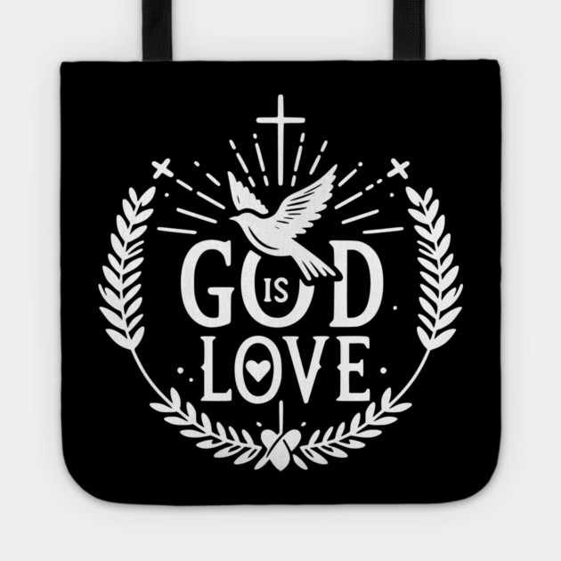God is Love Tote by Frank Ring