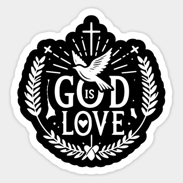 God is Love Sticker by Frank Ring