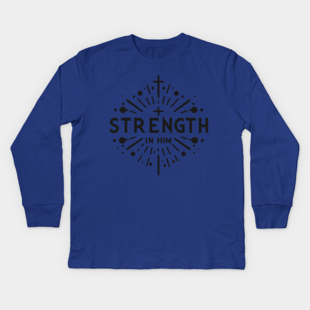 Strength in Him Kids Long Sleeve T-Shirt by Frank Ring