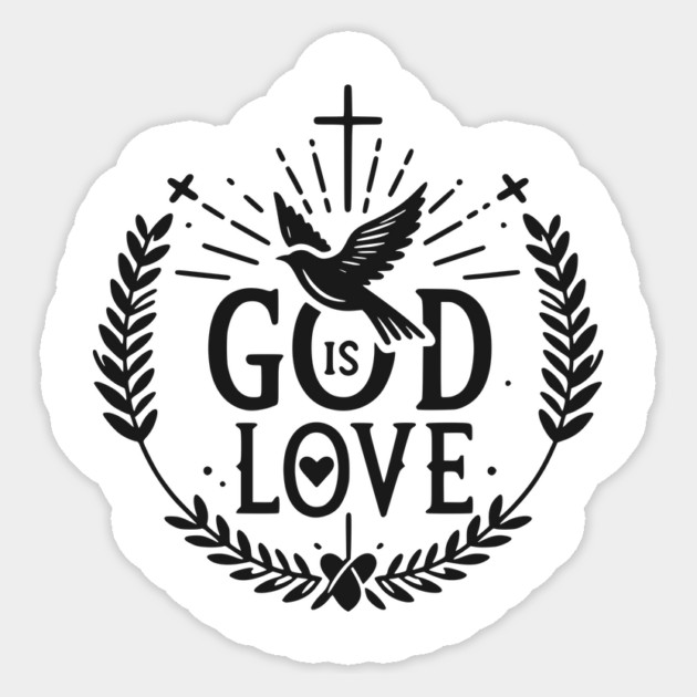 God is Love Sticker by Frank Ring