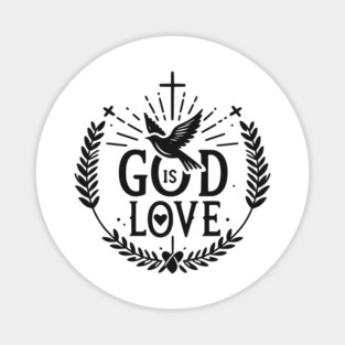 God is Love Magnet