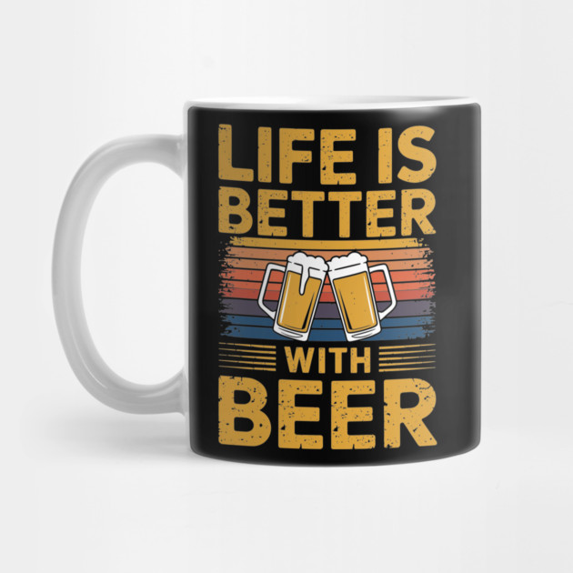 Life Is Better with Beer Drinking Oktoberfest Lover by Anticorporati