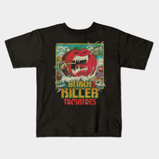 Attack Of The Killer Tomatoes 1978 Kids T-Shirt