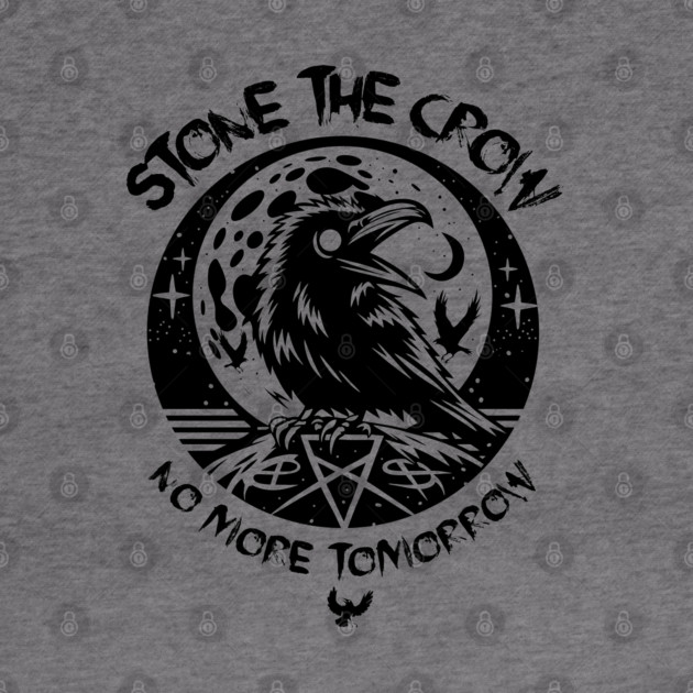 STONE THE CROW by artslaves