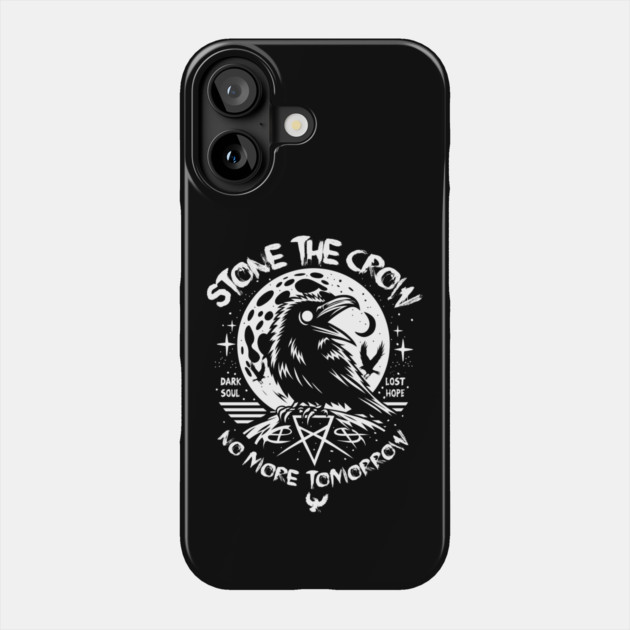 STONE THE CROW Phone Case by artslaves