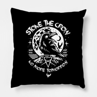 STONE THE CROW Pillow