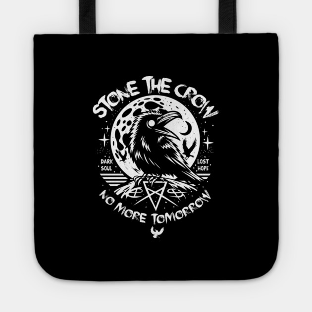STONE THE CROW Tote by artslaves