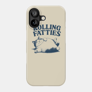 Rolling-Fatties Phone Case