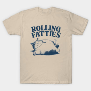 Rolling-Fatties T-Shirt