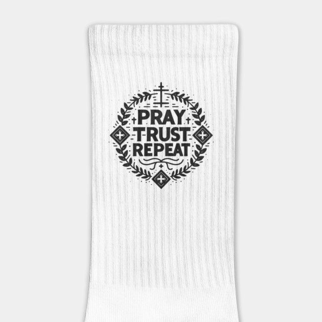 Pray Trust Repeat by Frank Ring
