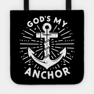 God’s My Anchor Tote