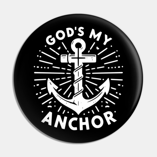 God’s My Anchor Pin by Frank Ring