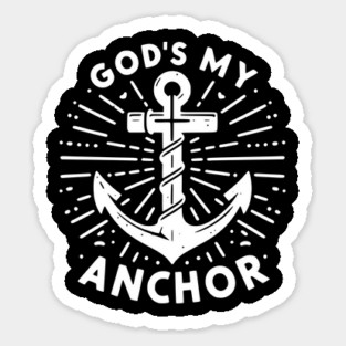 God’s My Anchor Sticker