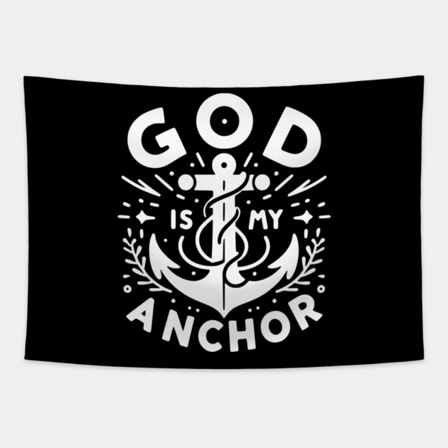 God is My Anchor Tapestry by Frank Ring