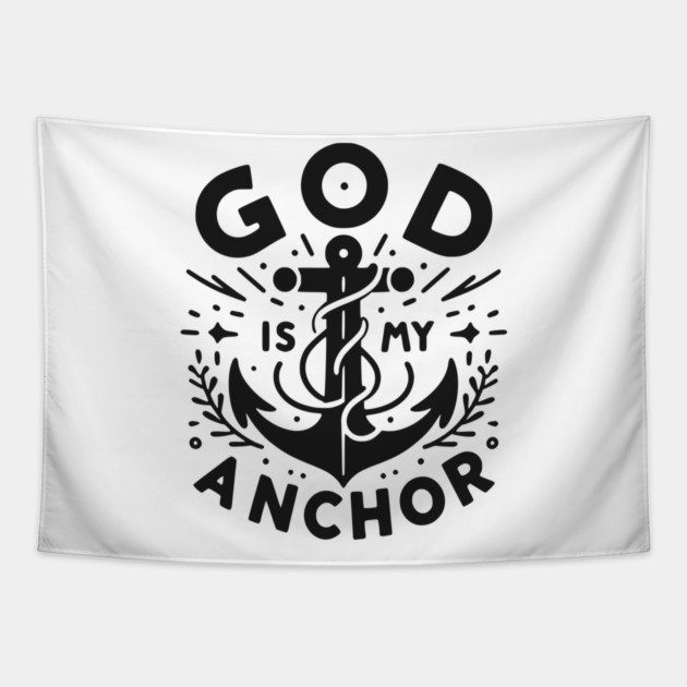 God is My Anchor Tapestry by Frank Ring