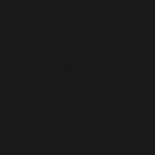 God is My Anchor by Frank Ring