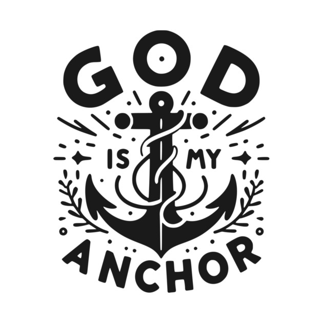 God is My Anchor by Frank Ring