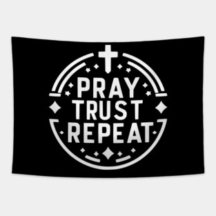 Pray Trust Repeat Tapestry