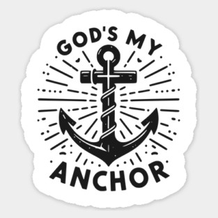 God’s My Anchor Sticker