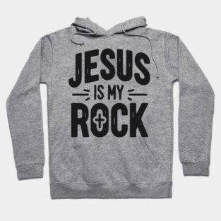 Jesus is My Rock Hoodie
