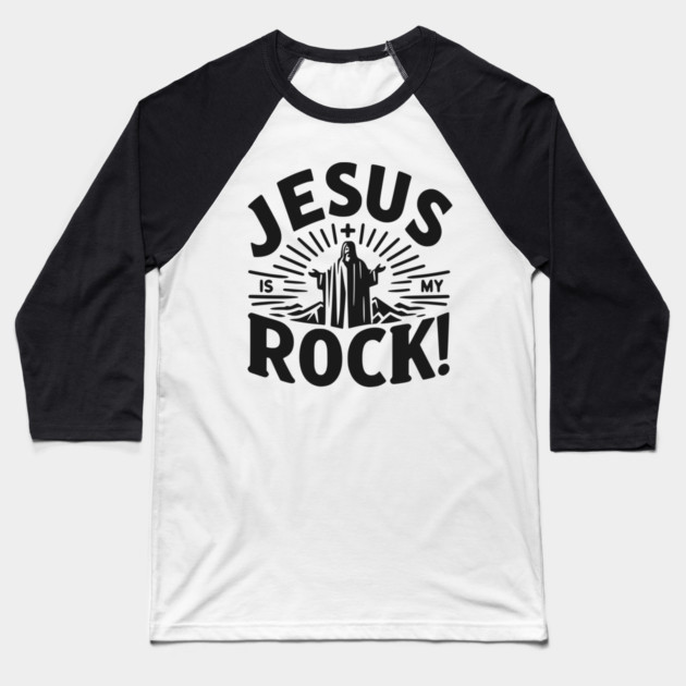 Jesus is My Rock Baseball T-Shirt by Frank Ring