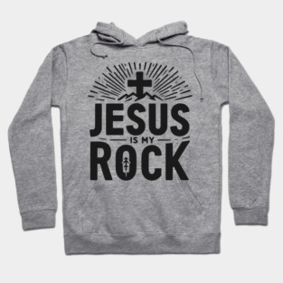Jesus is My Rock Hoodie