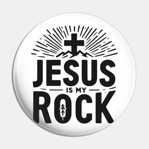 Jesus is My Rock Pin by Frank Ring