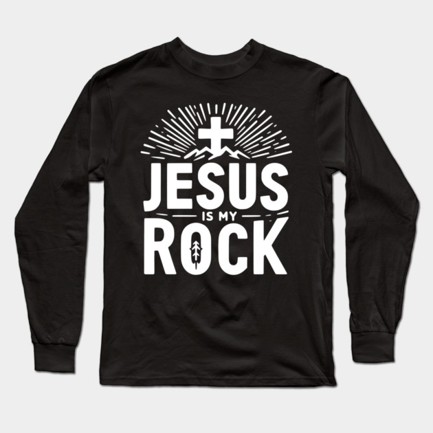Jesus is My Rock Long Sleeve T-Shirt by Frank Ring