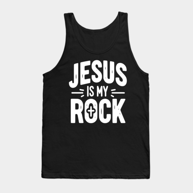 Jesus is My Rock Tank Top by Frank Ring