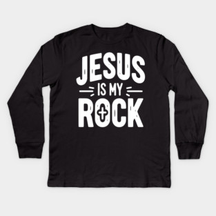 Jesus is My Rock Kids Long Sleeve T-Shirt